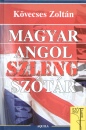 K�vecses Zolt�n - Magyar - angol szleng sz�t�r
