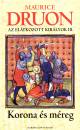 Maurice Druon - Az el�tkozott kir�lyok III.