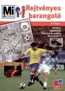 Martina Gorgas - Bj�rn Greubner - Rejtv�nyes barangol� - Futball