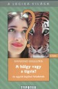Raymond Smullyan - A h�lgy vagy a tigris?