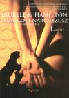 Laurell K. Hamilton - Lel�ncolt N�rcisszusz I-II.