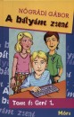 N�gr�di G�bor - A b�ty�m zseni