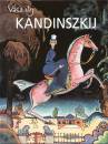 Mikhail Guerman - Vaszilij Kandinszkij
