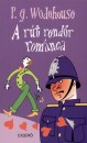 P. G. Wodehouse - A r�t rend�r rom�nca