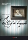 Bar�th Katalin - A t�rkizk�k heged�