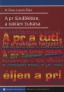 Al Ries - Laura Ries - A pr t�nd�kl�se, a rekl�m buk�sa