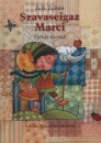 Zelk Zolt�n - Szavaseigaz Marci