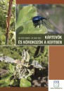 Dr. Nagy G�za - Dr. V�tek G�bor - K�rtev�k �s k�rokoz�k a kertben