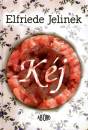 Elfriede Jelinek - K�j