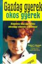 Robert T. Kiyosaki - Sharon L. Lechter - Gazdag gyerek, okos gyerek