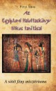 Peryt Shou - Az egyiptomi Halottask�nyv titkos tan�t�sai