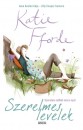 Katie Fforde - Szerelmes levelek