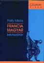 P�lfy Mikl�s - Francia - magyar k�zisz�t�r