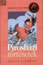 Astrid Lindgren - Pirosh�zi t�rt�netek