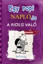 Jeff Kinney - Egy ropi napl�ja 5. - A rideg val�