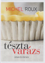 Michael Roux - T�sztavar�zs