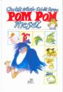 Csuk�s Istv�n - Sajdik Ferenc - Pom Pom mes�i