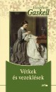 Elizabeth Gaskell - V�tkek �s vezekl�sek
