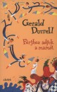 Gerard Durell - F�rjhez adjuk a mam�t