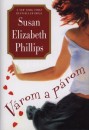 Susan Elizabeth Phillips - V�rom a p�rom