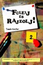 Tam�s Eszter - F�lelj �s rajzolj! 2.