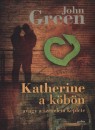 John Green - Katherine a k�b�n