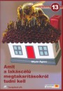 Gily�n �gnes - Amit a lak�sc�l� megtakar�t�sokr�l tudni kell