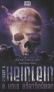 Robert Anson Heinlein - A Hold b�rt�n�ben