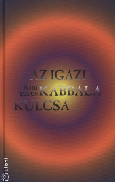Az igazi kabbala kulcsa