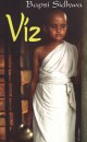 Bapsi Sidhwa - V�z