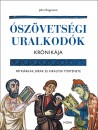 John Rogerson - �sz�vets�gi uralkod�k kr�nik�ja