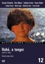 Pal�sthy Gy�rgy - Hah�, a tenger!