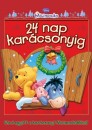 Luca Anna(Szerk.) - Micimack� - 24 nap kar�csonyig