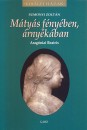 Sumonyi Zolt�n - M�ty�s f�ny�ben, �rny�k�ban
