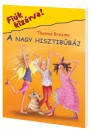 Thomas C. Brezina - A nagy hisztib�b�j