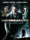 Michael Spierig - Peter Spierig - Daybreakers - A v�mp�rok kora