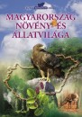 Dr. F�zy Istv�n - Dr. Merkl Ott� - Magyarorsz�g n�v�ny- �s �llatvil�ga