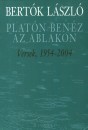 Bert�k L�szl� - Plat�n ben�z az ablakon