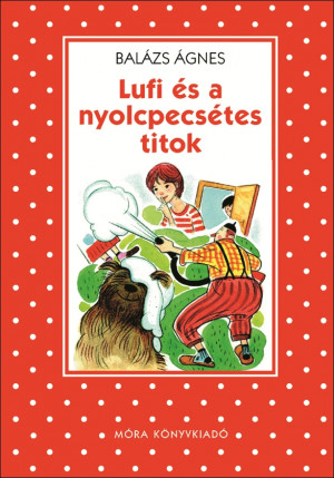 Bal�zs �gnes - Lufi �s a nyolcpecs�tes titok
