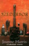 Joanne Harris - Szederbor