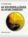 Dr. N�meth G�bor - Az egyedfejl�d�s alapjelens�gei