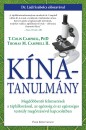 Thomas M. Campbell - Dr. T. Colin Campbell - K�na-tanulm�ny