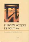 Kende Tam�s - Sz�cs Tam�s - Eur�pai k�zjog �s politika