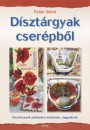  - D�szt�rgyak cser�pb�l