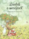 �kossy Eszter(Szerk.) - Levelek a mesef�r�l