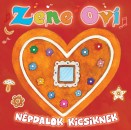  - Zene Ovi - N�pdalok kicsiknek