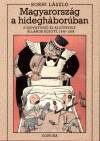 Borhi L�szl� - Magyarorsz�g a hidegh�bor�ban