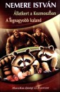 Nemere Istv�n - �llatkert a Kozmoszban - A legnagyobb kaland