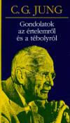 Carl Gustav Jung - Gondolatok az �rtelemr�l �s a t�bolyr�l