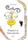 Erd�s Vir�g - Pimp�r� �s Vakvarj�cska